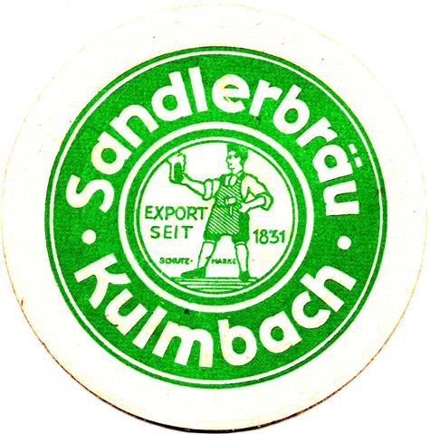 kulmbach ku-by sandler rund 3a (215-export seit 1831-mitte kleiner-grün)